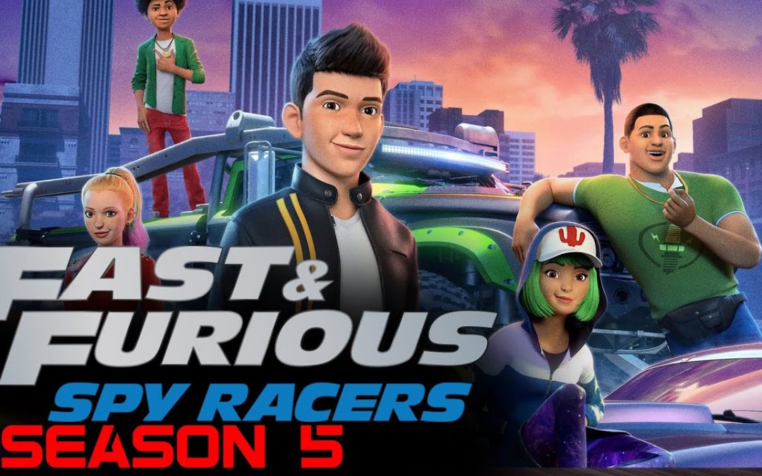 [Hoạt Hình] Quá Nhanh Quá Nguy Hiểm: Điệp Viên Tốc Độ (Fast & Furious Spy Racers) Session 5 Full HD Vietsub