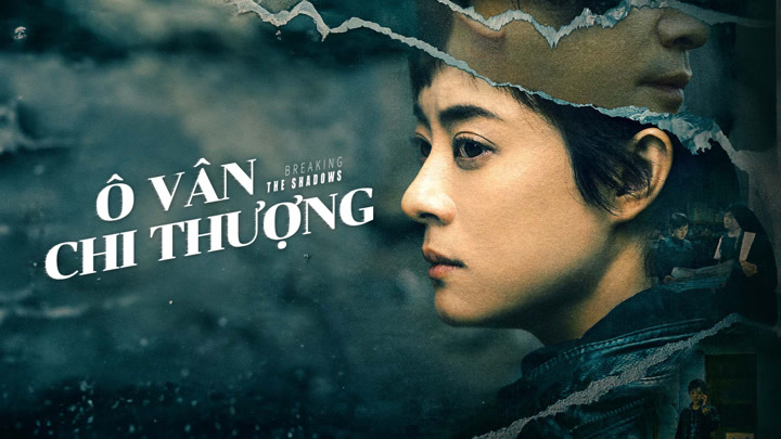 Phim Ô Vân Chi Thượng: Vén Màn Mây Đen (2025) Full HD Vietsub | Cuộc Chiến Chống Lại Thế Lực Ngầm CỰC HAY