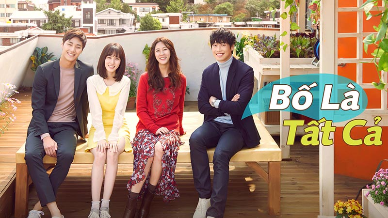 Bố Là Tất Cả (2016) Full HD Lồng Tiếng Vietsub Trọn Bộ | Phim Bộ Hàn Quốc Về Gia Đình HAY NHẤT