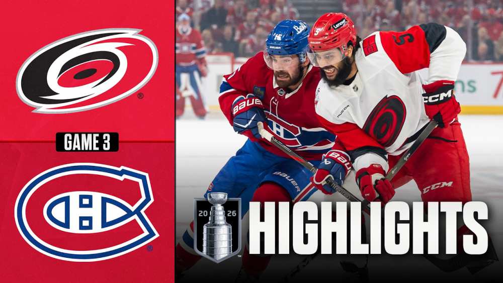 WATCH Hurricanes vs Canadiens | NHL Playoff Highlights | Game 3 | May 25, 2026