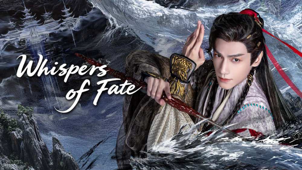 Whispers of Fate (2025) Full Episode ENGLISH SUB | Luo Yunxi Leads an Epic Chinese Wuxia Fantasy Drama