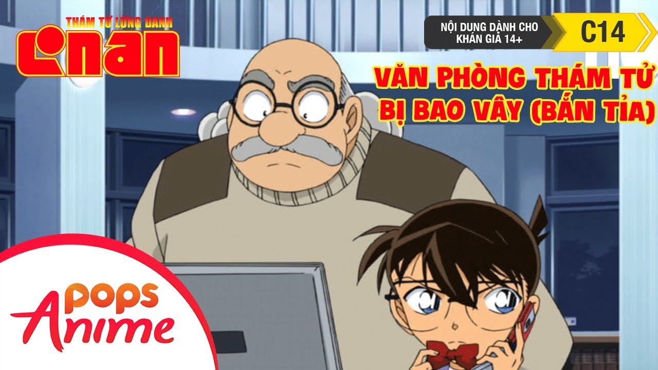 Thám Tử Lừng Danh Conan tập từ 601-700 lồng tiếng trọn bộ Thám Tử Conan Phần 6