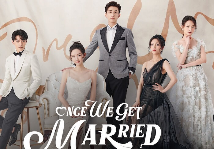 Phim Chỉ Là Quan Hệ Kết Hôn Once We Get Married [Trọn Bộ Việt Sub]