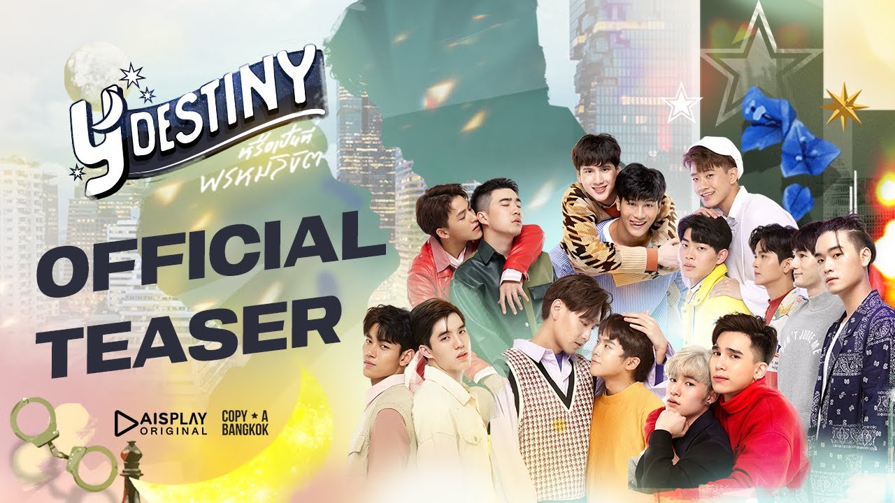 Hay Chính Là Định Mệnh Y-Destiny (2021) Viet Sub | Phim Đam Mỹ Thái Lan