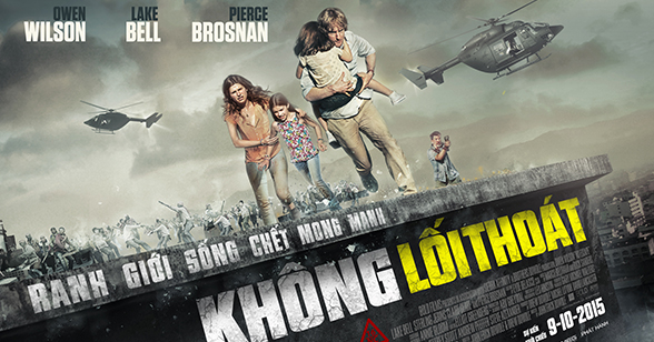 Phim Không Lối Thoát thuyết minh Pierce Brosnan, Owen Wilson Phim hành động Mỹ chiếu rạp
