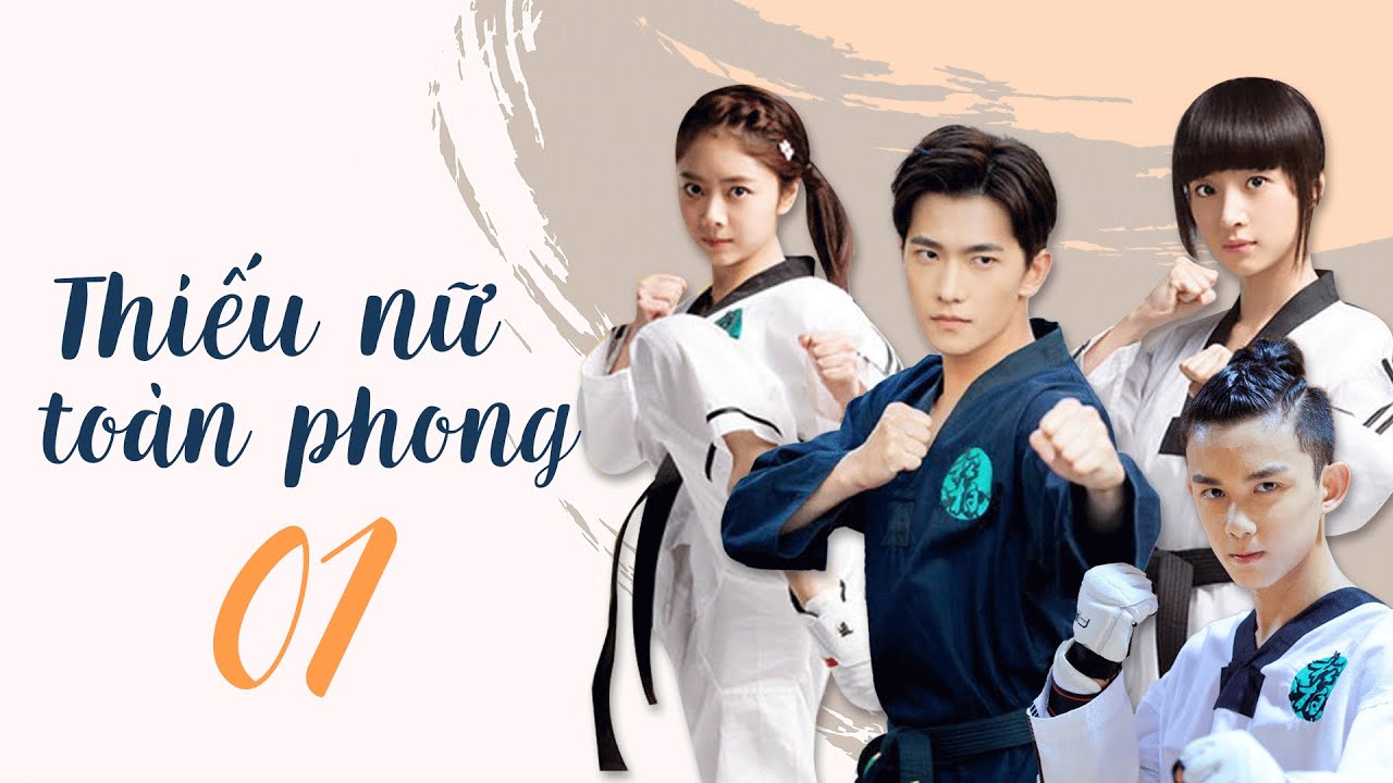 Thiếu Nữ Toàn Phong (Dương Dương, Ngô Lỗi, Đàm Tùng Vận, Hồ Băng Khanh) | Phim Thanh Xuân CỰC HAY | Trọn Bộ Lồng Tiếng