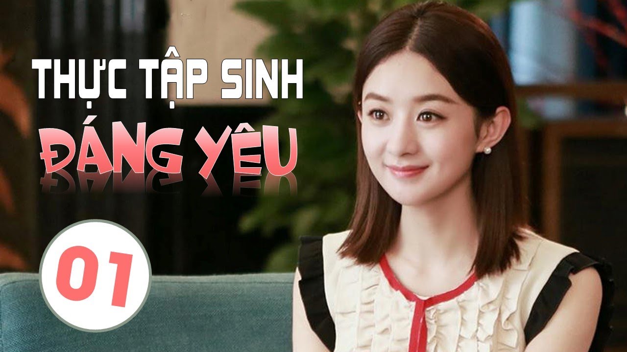 Xem phim Thực tập sinh đáng yêu 2020 thuyết minh tiếng Việt link nhanh