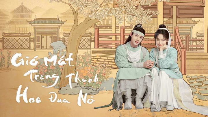 Phim Gió Mát Trăng Thanh Hoa Đua Nở (Hoàng Thánh Trì, Hứa Giai Kỳ) trọn bộ Full Thuyết Minh | Phim tiên hiệp ngôn tình