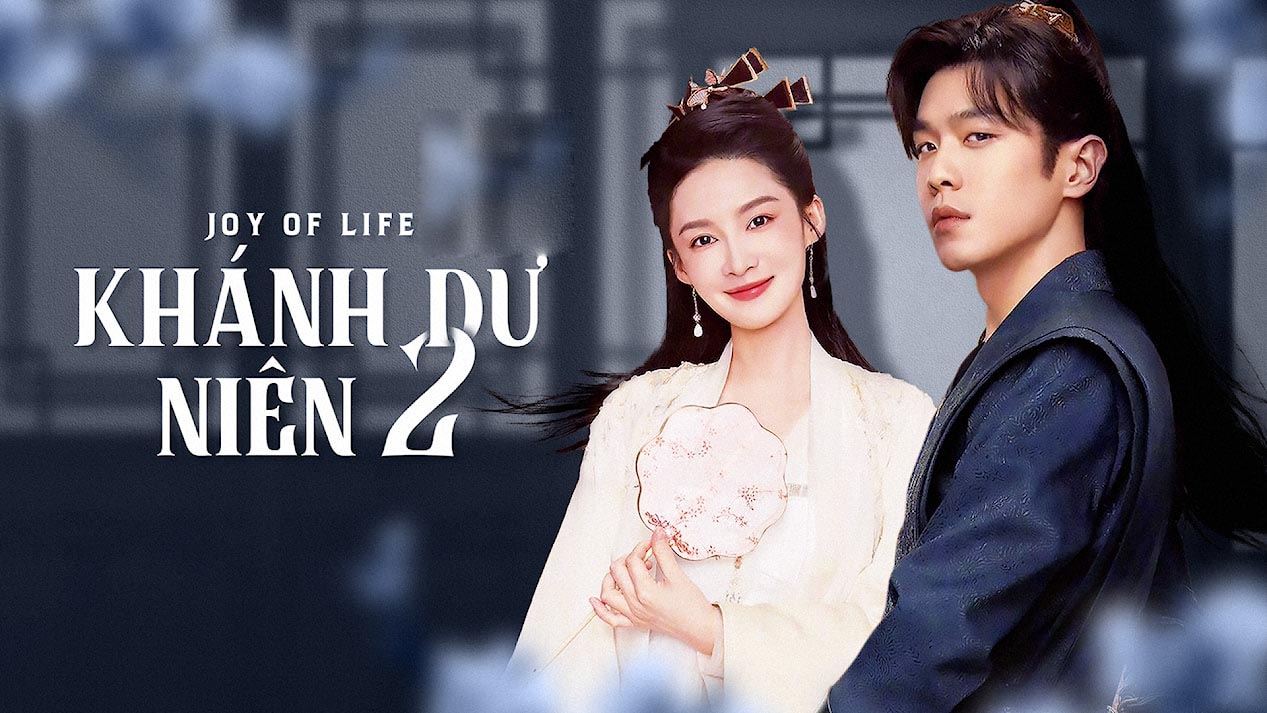 Xem Phim Khánh Dư Niên 2 (Phần 2) (Lý Thấm, Trương Nhược Quân) trọn bộ Thuyết Minh Phụ Đề