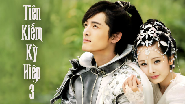Phim Tiên Kiếm Kỳ Hiệp 3 (Hồ Ca, Hoắc Kiến Hoa, Dương Mịch, Lưu Thi Thi) Full HD Lồng Tiếng